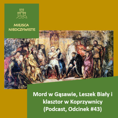 Historia i podróże w Miejsca Nieoczywiste