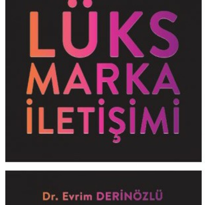 7-Lüks Marka iletişimi