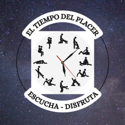 El Tiempo del Placer - Episodio 1 episode artwork
