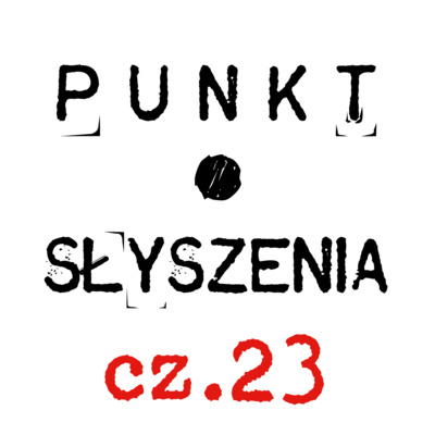 Punkt Słyszenia – cz​.​23 – Wizyta w urzędzie