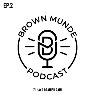 BROWN MUNDE PODCAST