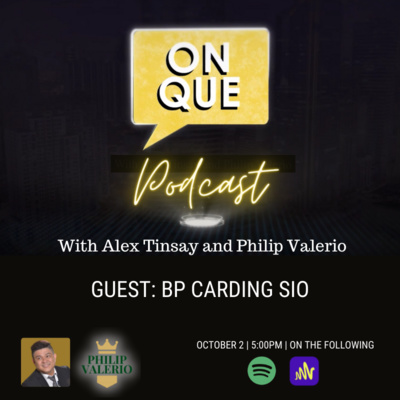 On Que with Alex Tinsay and Philip Valerio Podcast
