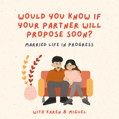 Would you know if your partner is going to propose soon?