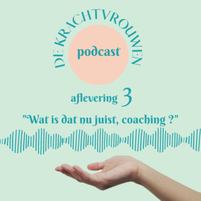De krachtvrouwen podcast
