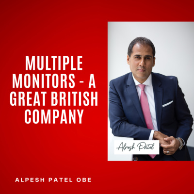 Multiple Monitors - A Great British Company episode artwork