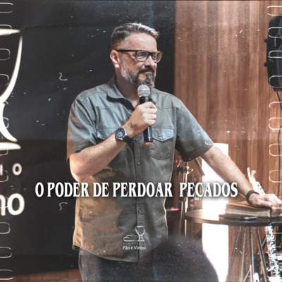 Pão e Vinho Podcast
