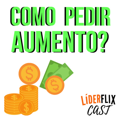 Liderança e Gestão de Pessoas | LIDERFLIX Podcast do Líder de Sucesso
