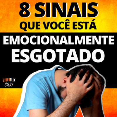 Liderança e Gestão de Pessoas | LIDERFLIX Podcast do Líder de Sucesso