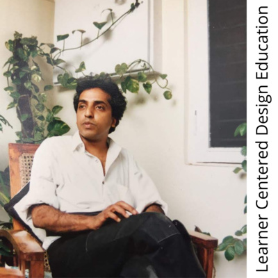 Learner Centered Design Education