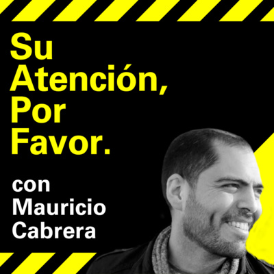 Su Atención, Por Favor