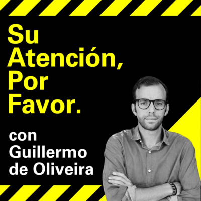 Su Atención, Por Favor