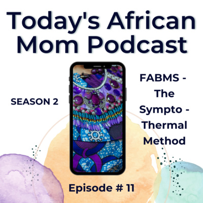 Today\'s African Mom Podcast