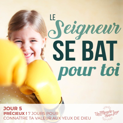 Le Seigneur se bat pour toi episode artwork