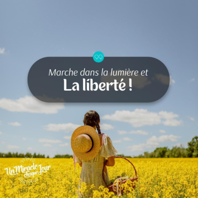 Un Miracle Chaque Jour