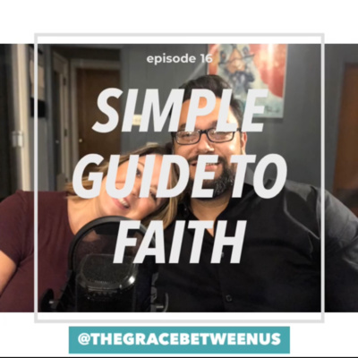 E 16 - Simple Guide Faith