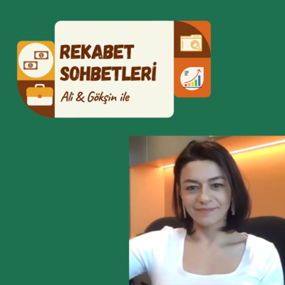 Ali & Gökşin ile Rekabet Sohbetleri