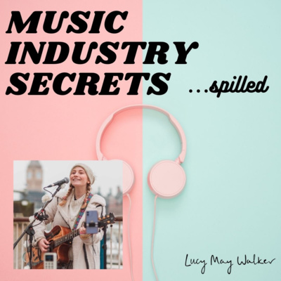 Music Industry Secrets... Spilled with Charlotte Campbell