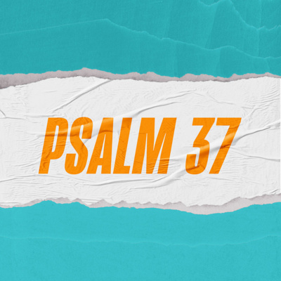 Psalms * Psalm 139 episode artwork