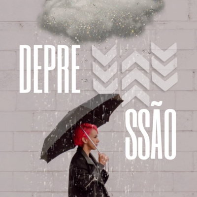 DEPRESSÃO episode artwork