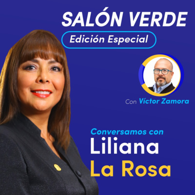 #SalónVerde - Edición Especial: Conversación con Liliana La Rosa episode artwork