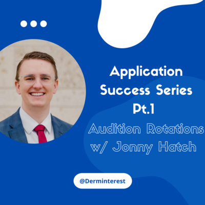 #21: Application Success Series Pt. 1 - Audition Rotations w/ Jonny Hatch episode artwork