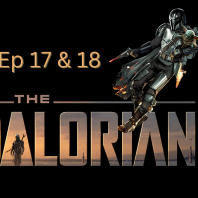 Episode 451 : Mandalorian S3 Ep 17 & 18 Episodio 451: Mandalorian T3 Ep 17 & 18 episode artwork