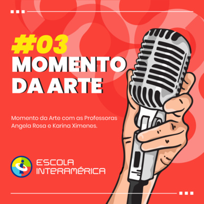 Podcast Escola Interamérica
