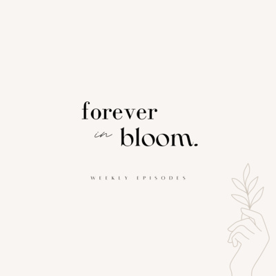 forever in bloom