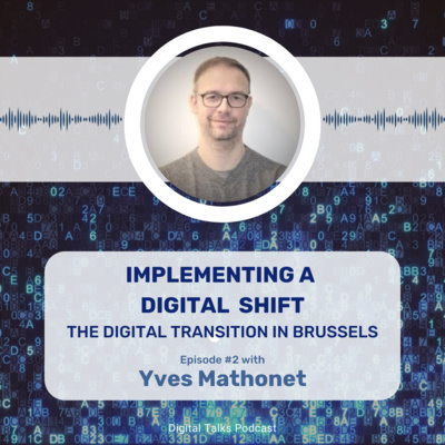 The digital transition in Brussels > Episode#3 : The keys for a successful transformation for businesses