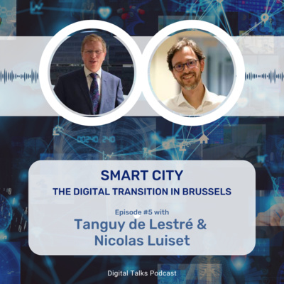 The digital transition in Brussels > Episode#5 : building a smart city 