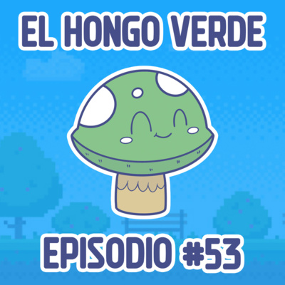 53 - Nos fuimos y volvimos?