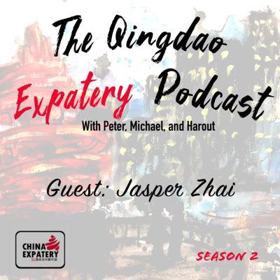 The Qingdao Expatery Podcast, China