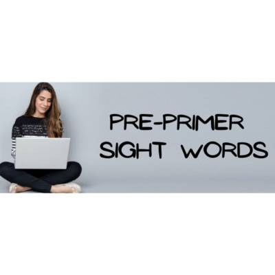Pre-Primer Sight Words (Dolch) episode artwork
