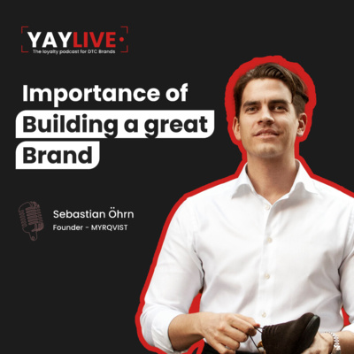 How to Build a Successful Brand, with Sebastian Öhrn from Myrqvist