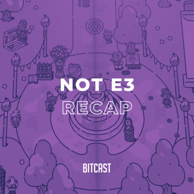 BitCast - A Monthly Gaming Podcast