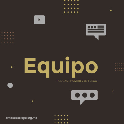 Podcast Hombres de Fuego