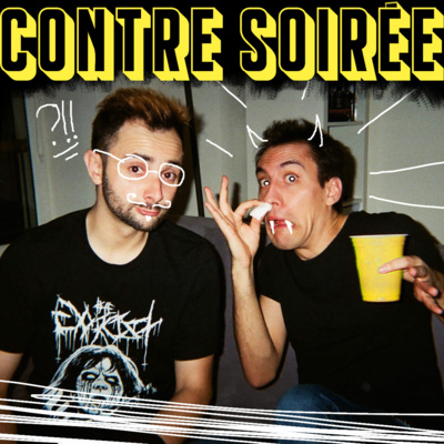 CONTRE SOIRÉE #1 Emy LTR & Jhon Rachid episode artwork