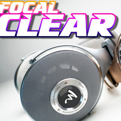 Focal Clear Review: MG or OG?