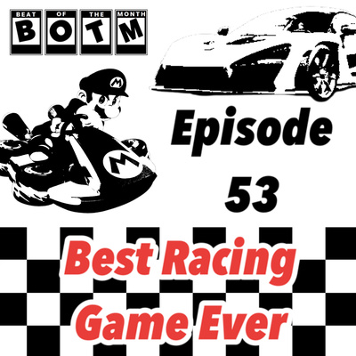 53: Best Racing Game Ever episode artwork