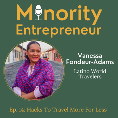 Minority Entrepreneur Podcast