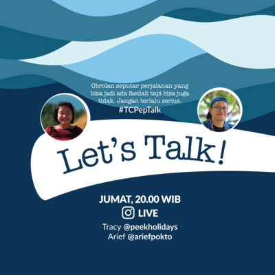 #TCPepTalk (Ep. 01): Let's Talk with Arief Rahman