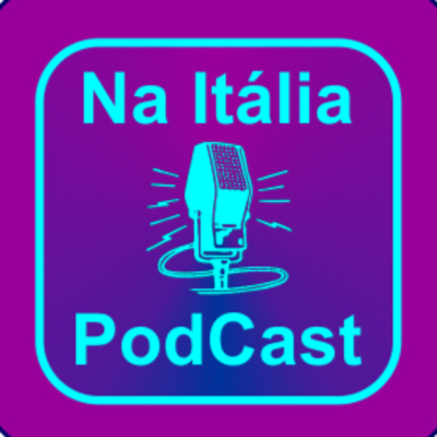 Na Itália PodCast
