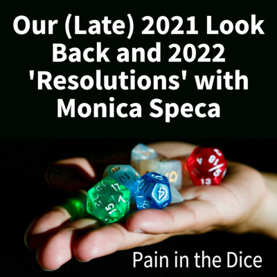 Our (Late) 2021 Look Back and 2022 Resolutions with Monica Speca