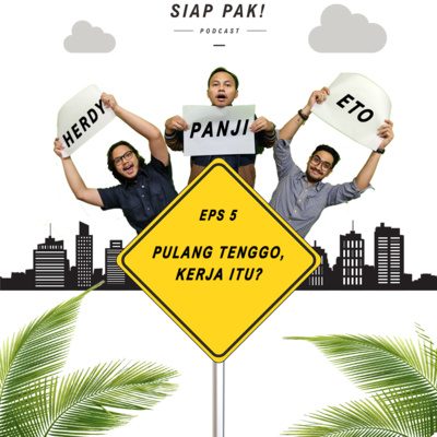 PODCAST SIAP PAK!