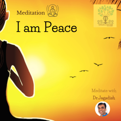 Meditation - I am Peace