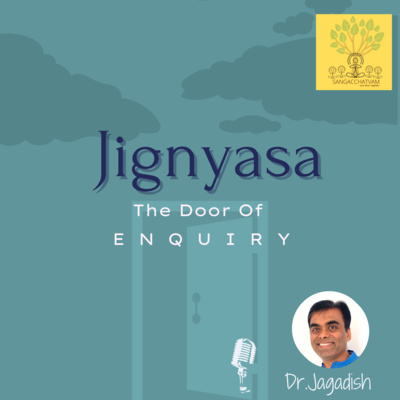 Jignyasa - The Door of Enquiry episode artwork