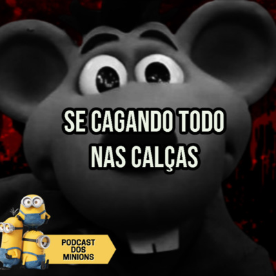 Podcast dos Minions