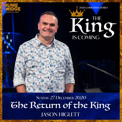The Return of the King | Jason Higlett
