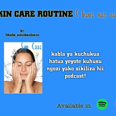 Jinsi ya kuijua ngozi yako  episode artwork