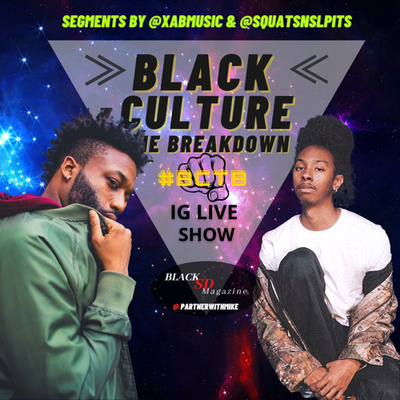 Black Culture The BREAKDOWN with Jerzey